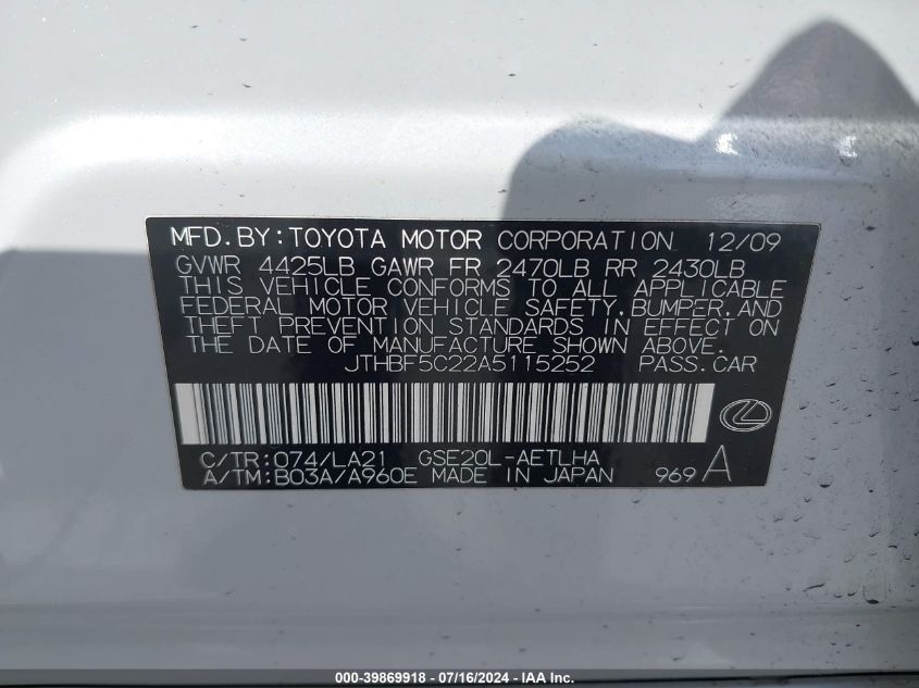 2010 Lexus Is 250 250 VIN: JTHBF5C22A5115252 Lot: 39869918