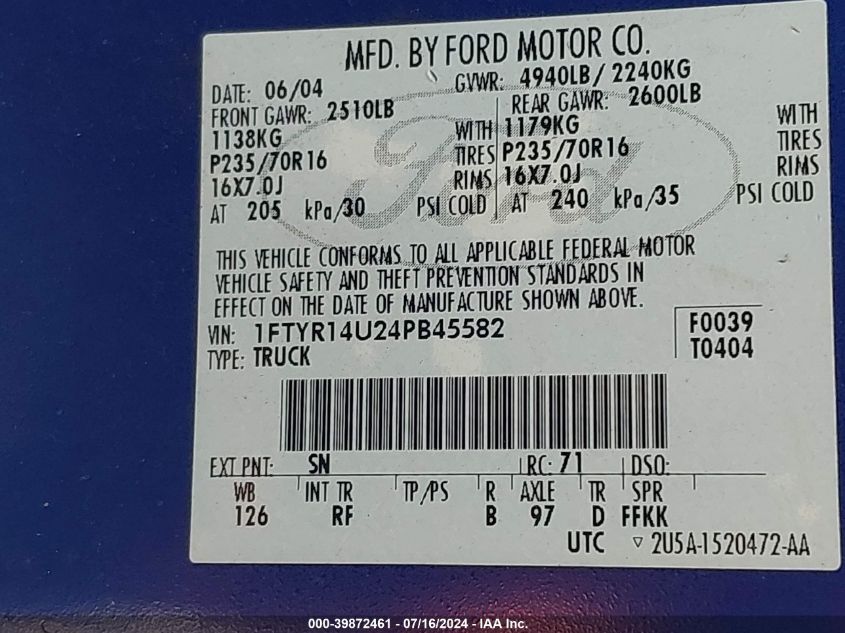 2004 Ford Ranger Edge/Tremor/Xl/Xlt VIN: 1FTYR14U24PB45582 Lot: 39872461