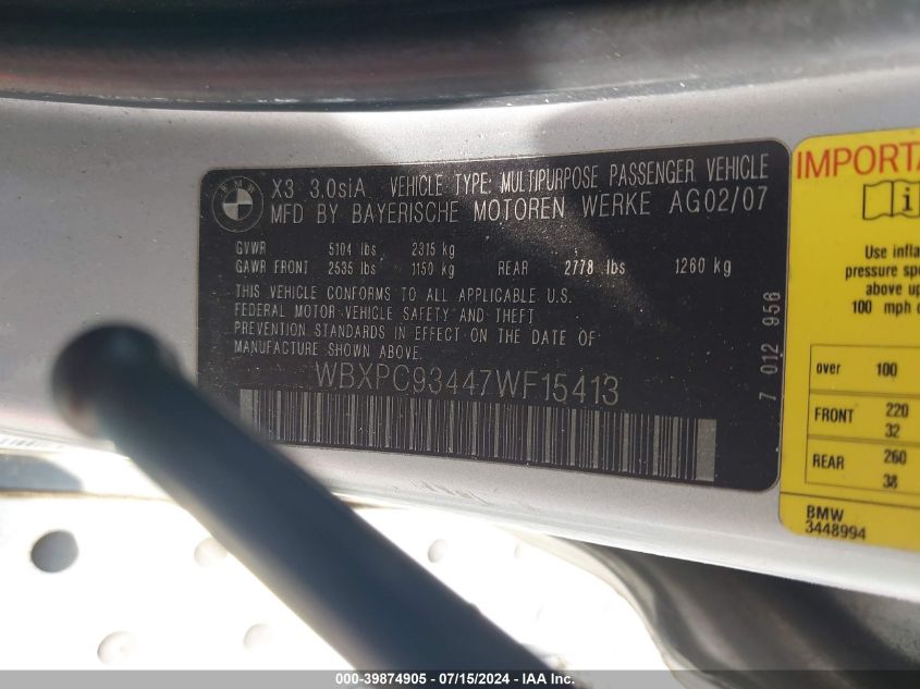 2007 BMW X3 3.0Si VIN: WBXPC93447WF15413 Lot: 39874905