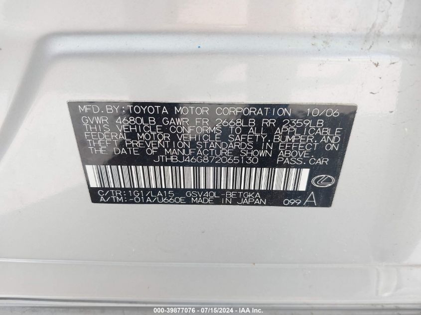 2007 Lexus Es 350 VIN: JTHBJ46G872065130 Lot: 39877076