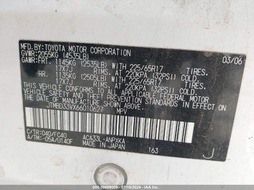 2006 Toyota Rav4 VIN: JTMBD33VX66010627 Lot: 39889009