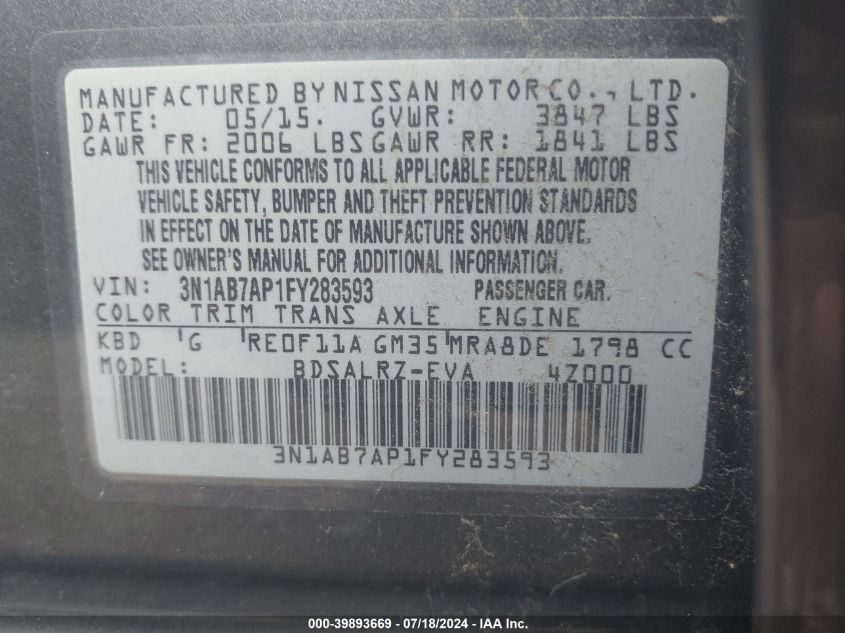 2015 Nissan Sentra S/Sv/Sr/Sl VIN: 3N1AB7AP1FY283593 Lot: 39893669