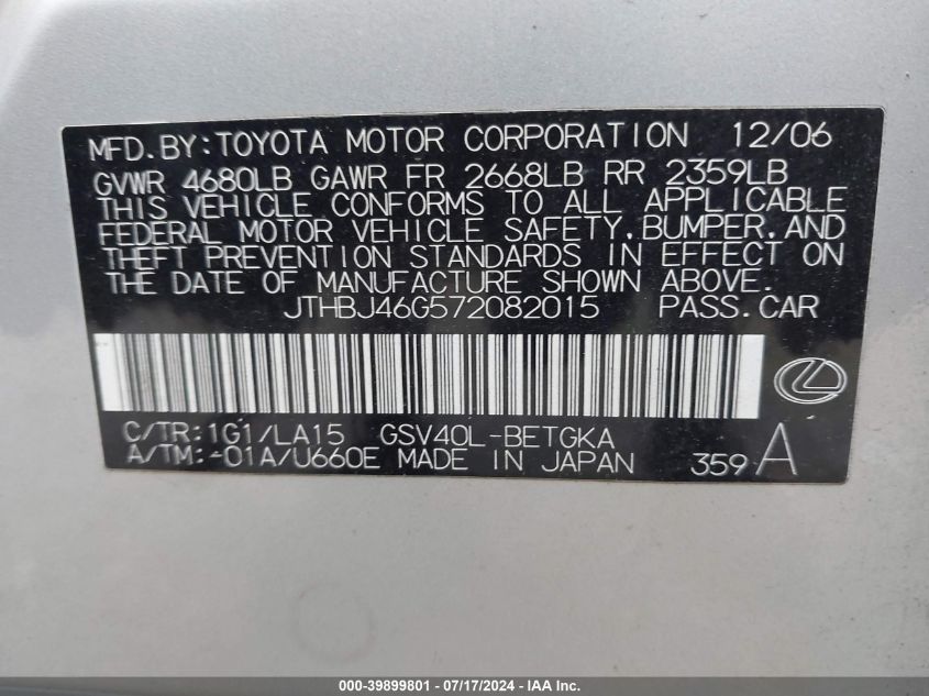 2007 Lexus Es 350 VIN: JTHBJ46G572082015 Lot: 39899801