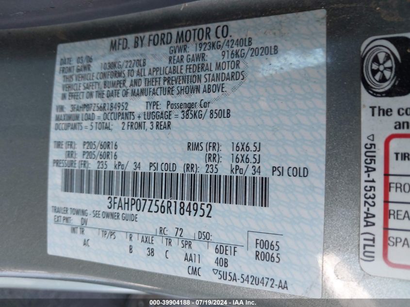 2006 Ford Fusion Se VIN: 3FAHP07Z56R184952 Lot: 39904188