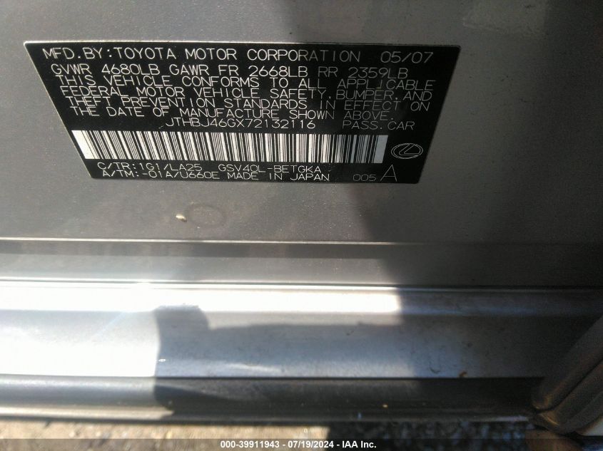 2007 Lexus Es 350 350 VIN: JTHBJ46GX72132116 Lot: 39911943