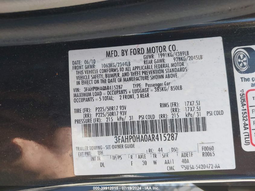 2010 Ford Fusion Se VIN: 3FAHP0HA0AR415287 Lot: 39912015