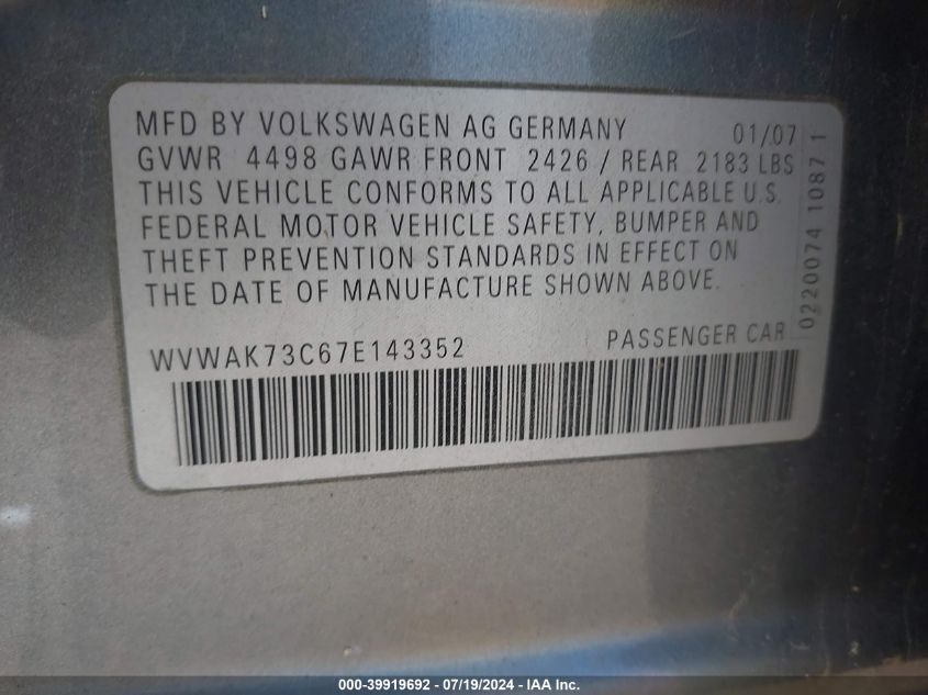 2007 Volkswagen Passat 2.0T VIN: WVWAK73C67E143352 Lot: 39919692