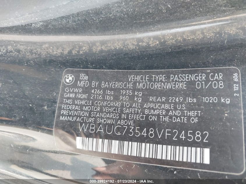 2008 BMW 135I I VIN: WBAUC73548VF24582 Lot: 39924192