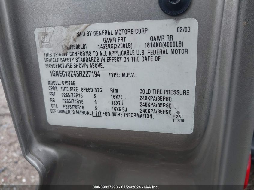 2003 Chevrolet Tahoe C1500 VIN: 1GNEC13Z43R227194 Lot: 39927293