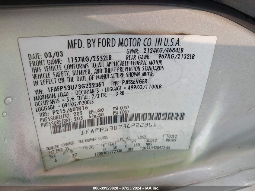2003 Ford Taurus Se VIN: 1FAFP53U73G222361 Lot: 39929828