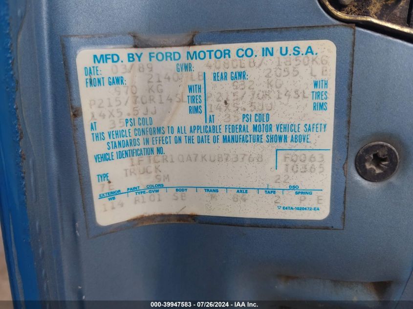 1989 Ford Ranger VIN: 1FTCR10A7KUB73768 Lot: 39947583