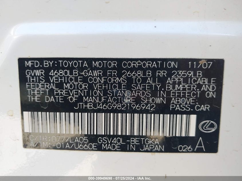 2008 Lexus Es 350 VIN: JTHBJ46G982196942 Lot: 39949698