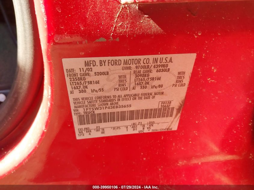 2003 Ford F-350 Lariat/Xl/Xlt VIN: 1FTSW31P43EB35655 Lot: 39950106