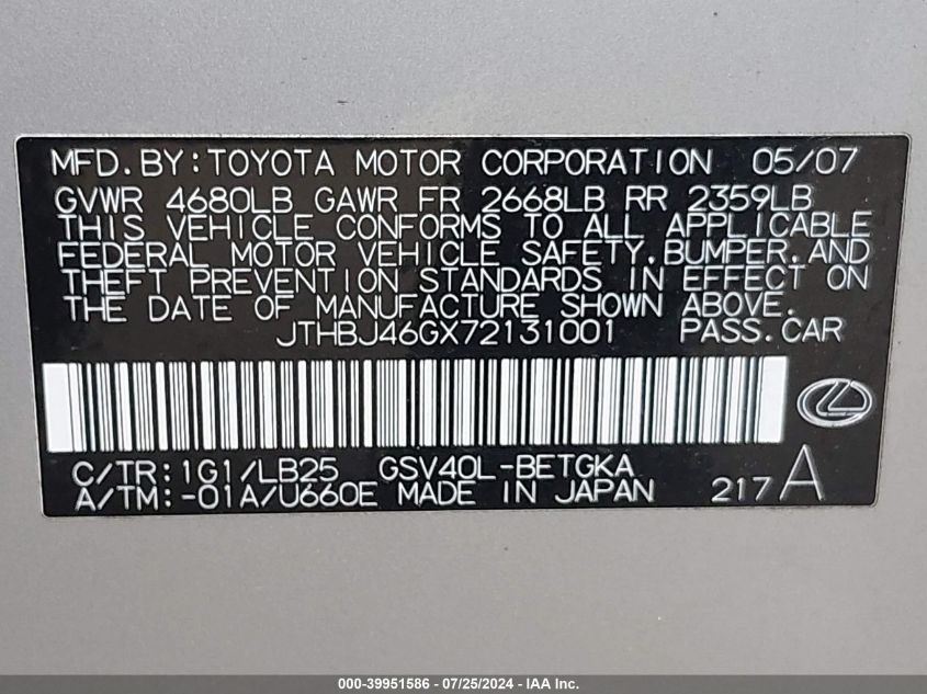 2007 Lexus Es 350 VIN: JTHBJ46GX72131001 Lot: 39951586