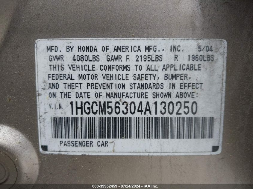 2004 Honda Accord 2.4 Lx VIN: 1HGCM56304A130250 Lot: 39952459