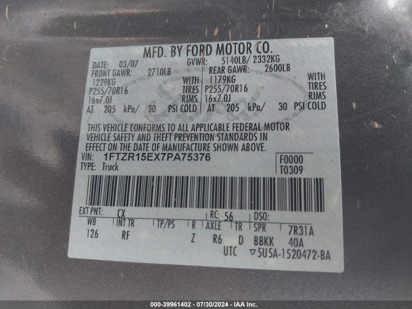 2007 Ford Ranger Super Cab VIN: 1FTZR15EX7PA75376 Lot: 39961402