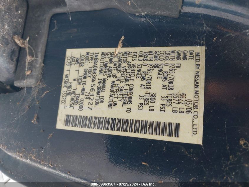 2006 Nissan Titan Se VIN: 1N6BA06B36N563227 Lot: 39963567