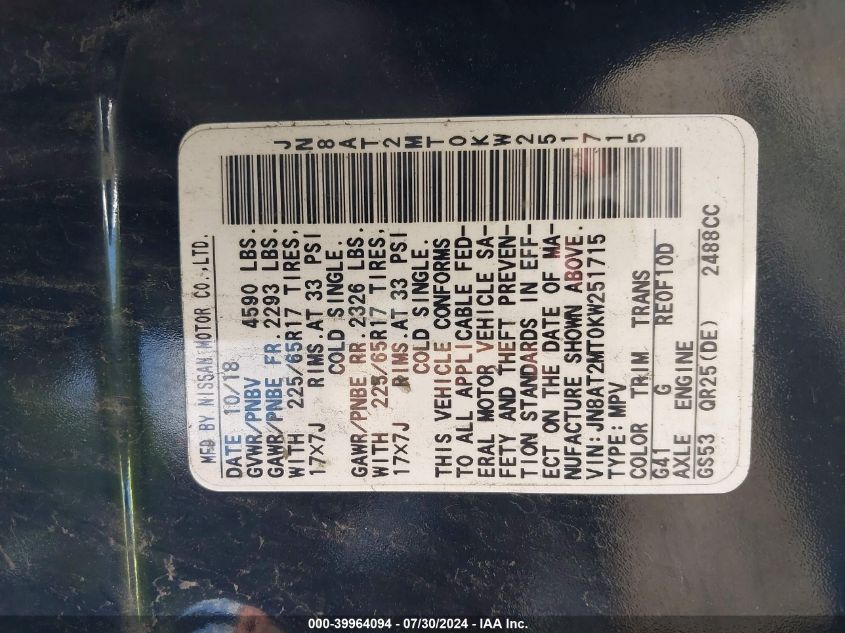 2019 Nissan Rogue S VIN: JN8AT2MT0KW251715 Lot: 39964094