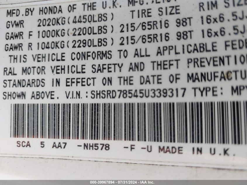 2005 Honda Cr-V Lx VIN: SHSRD78545U339317 Lot: 39967894