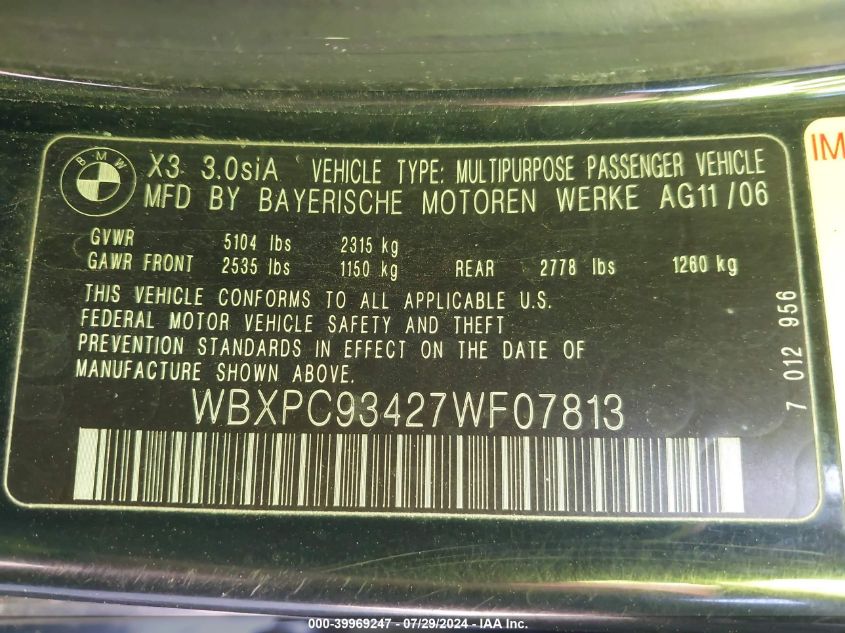 2007 BMW X3 3.0Si VIN: WBXPC93427WF07813 Lot: 39969247