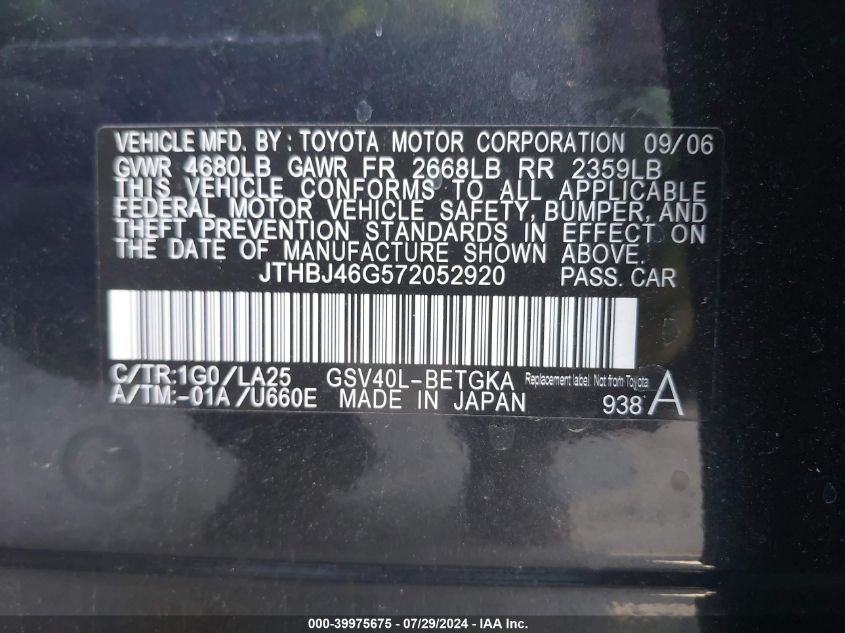 2007 Lexus Es 350 VIN: JTHBJ46G572052920 Lot: 39975675