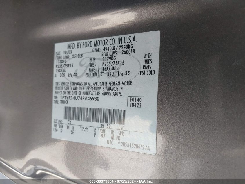 2004 Ford Ranger Edge/Tremor/Xl/Xlt VIN: 1FTYR14U74PA45980 Lot: 39979004