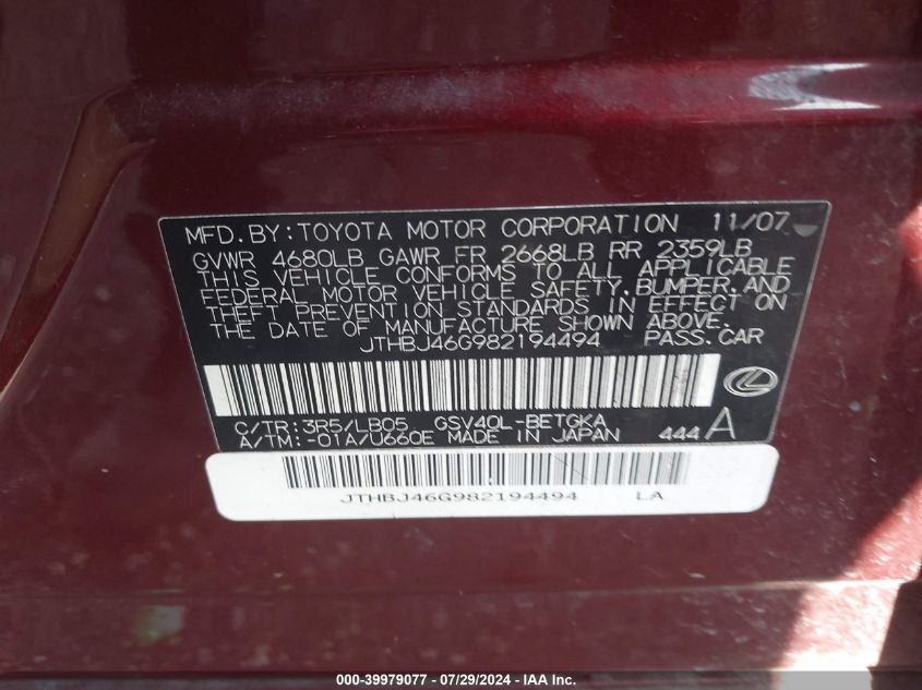 2008 Lexus Es 350 VIN: JTHBJ46G982194494 Lot: 39979077