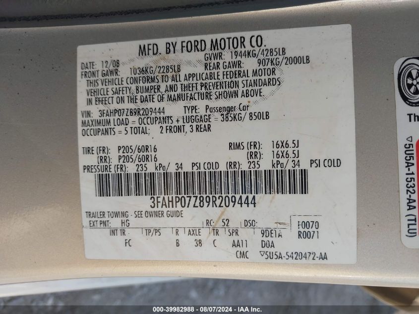 2009 Ford Fusion Se VIN: 3FAHP07Z89R209444 Lot: 39982988