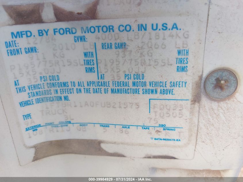 1985 Ford Ranger VIN: 1FTBR11A0FUB21575 Lot: 39984929