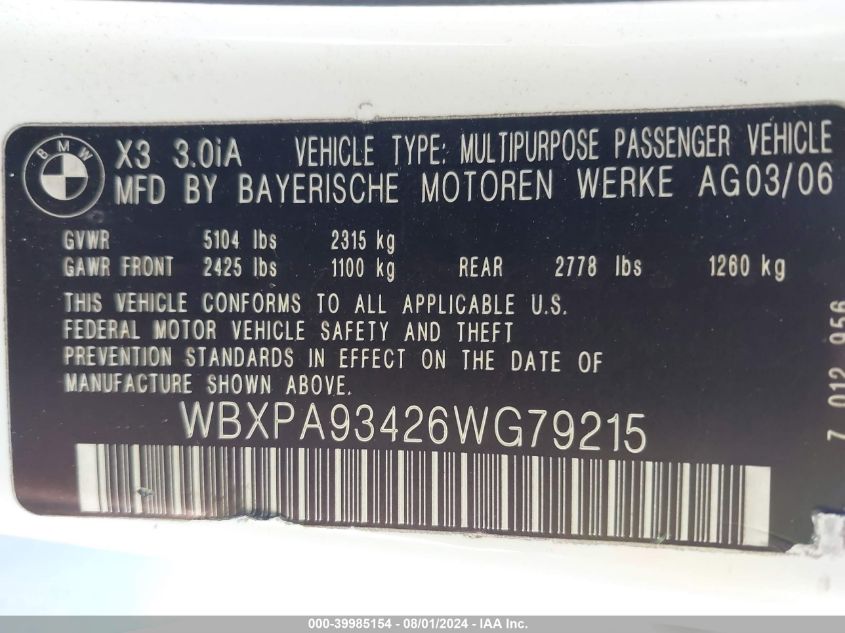 2006 BMW X3 3.0I VIN: WBXPA93426WG79215 Lot: 39985154