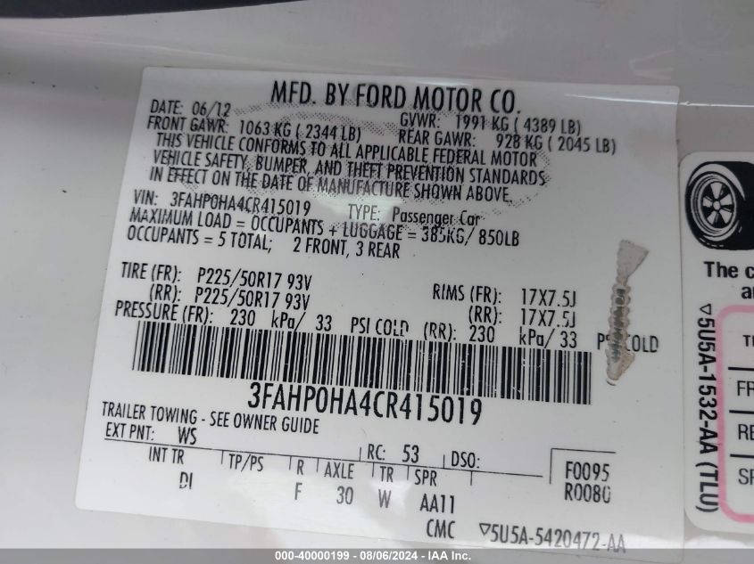 2012 Ford Fusion Se VIN: 3FAHP0HA4CR415019 Lot: 40000199