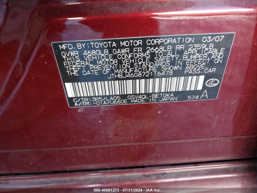 2007 Lexus Es 350 VIN: JTHBJ46G872116478 Lot: 40001273