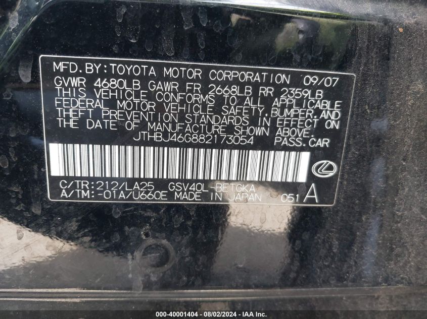 2008 Lexus Es 350 VIN: JTHBJ46G882173054 Lot: 40001404