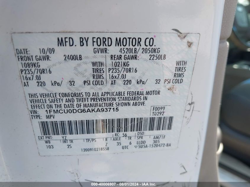 2010 Ford Escape Xlt VIN: 1FMCU0DG6AKA93715 Lot: 40006907