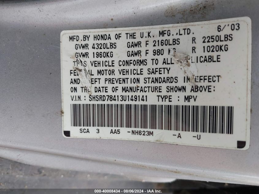 2003 Honda Cr-V Lx VIN: SHSRD78413U149141 Lot: 40008434