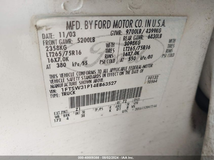 2004 Ford F-350 Srw Super Duty VIN: 1FTSW31P14EB63527 Lot: 40009388