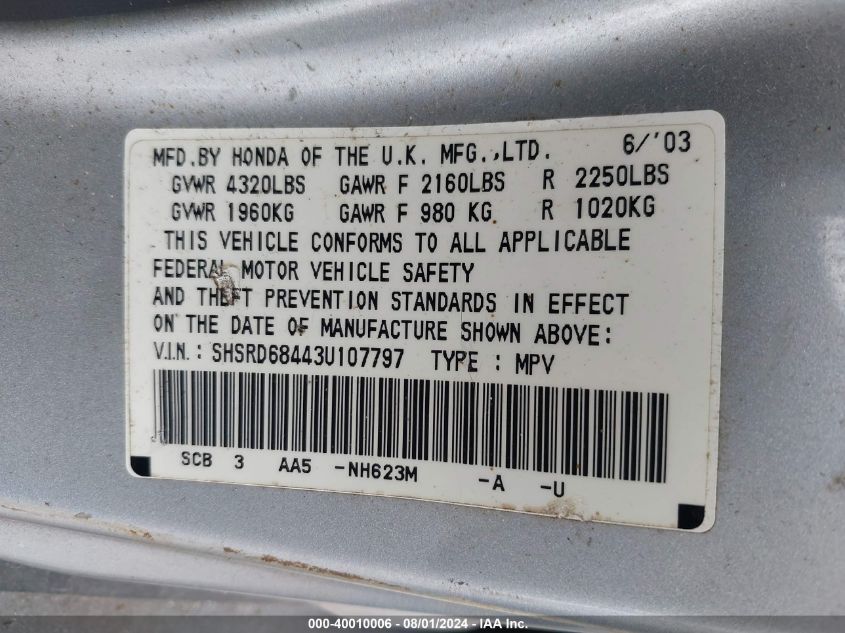 2003 Honda Cr-V Lx VIN: SHSRD68443U107797 Lot: 40010006