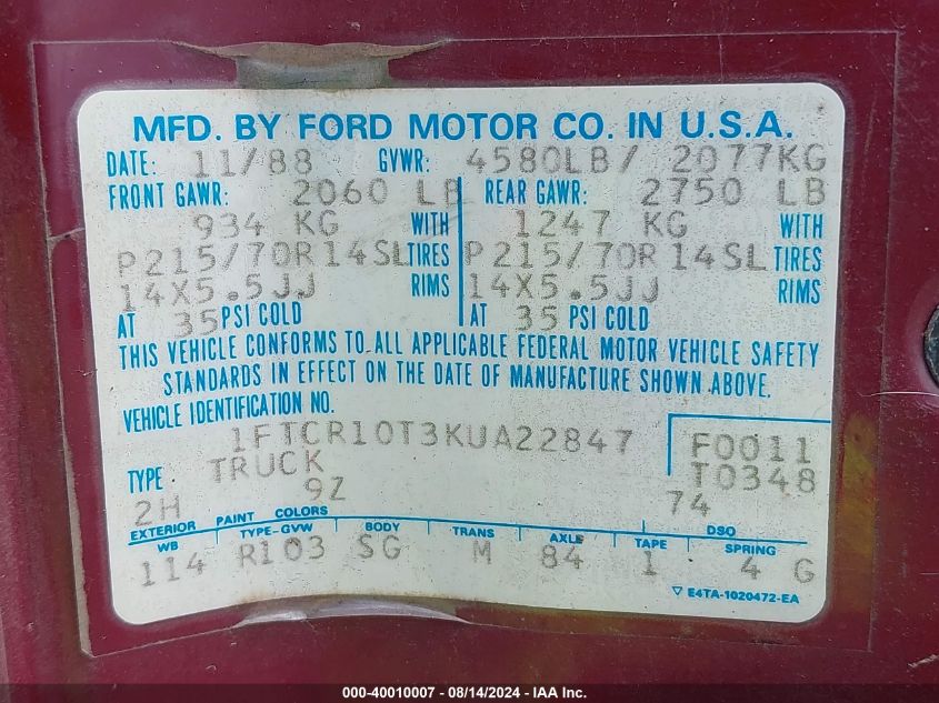 1989 Ford Ranger VIN: 1FTCR10T3KUA22847 Lot: 40010007