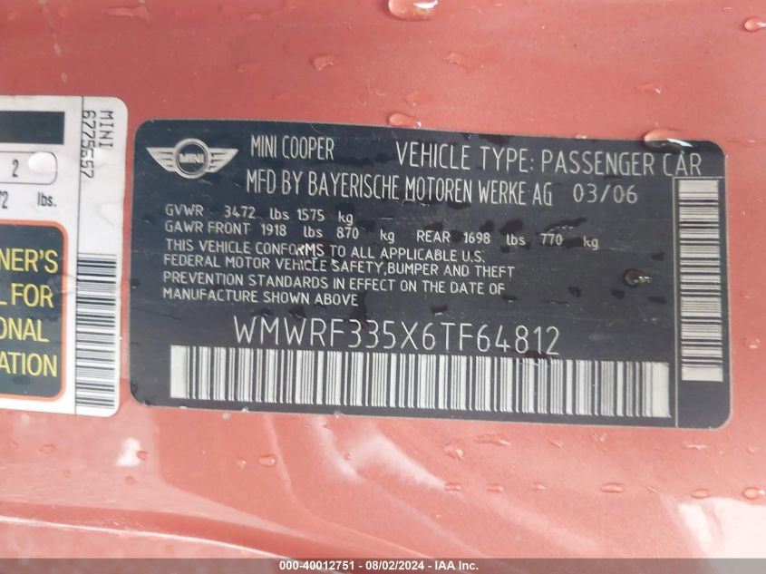 2006 Mini Cooper VIN: WMWRF335X6TF64812 Lot: 40012751