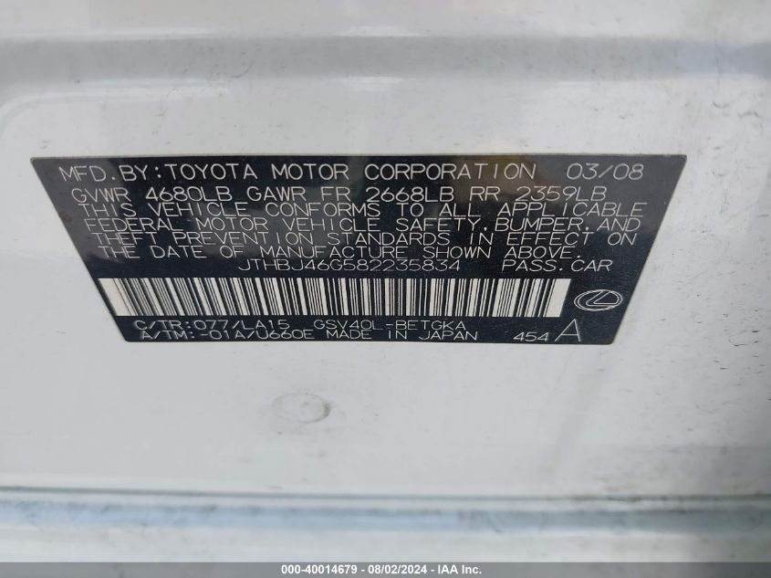 2008 Lexus Es 350 VIN: JTHBJ46G582235834 Lot: 40014679