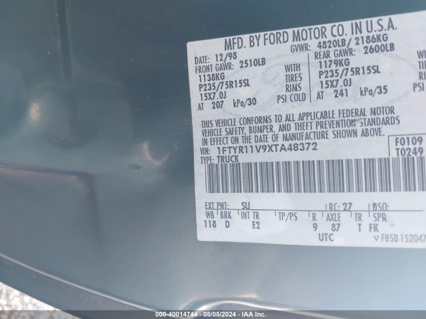 1999 Ford Ranger Xl/Xlt VIN: 1FTYR11V9XTA48372 Lot: 40014744