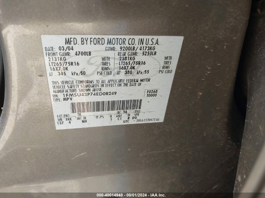 2004 Ford Excursion Limited VIN: 1FMSU43P74ED08240 Lot: 40014948
