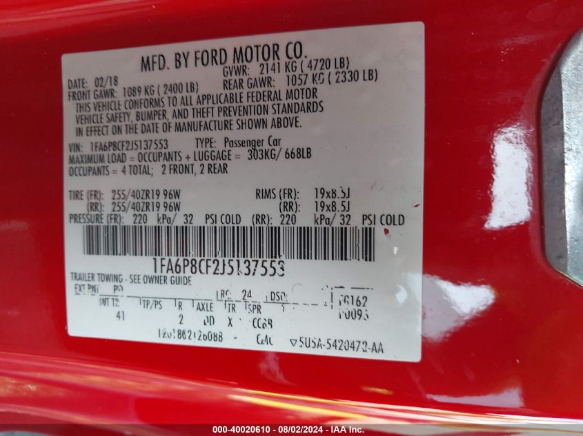 2018 Ford Mustang Gt Premium VIN: 1FA6P8CF2J5137553 Lot: 40020610