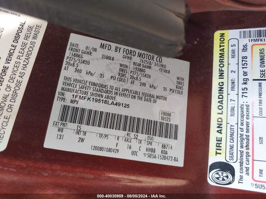 2008 Ford Expedition El Limited VIN: 1FMFK19518LA49125 Lot: 40030959