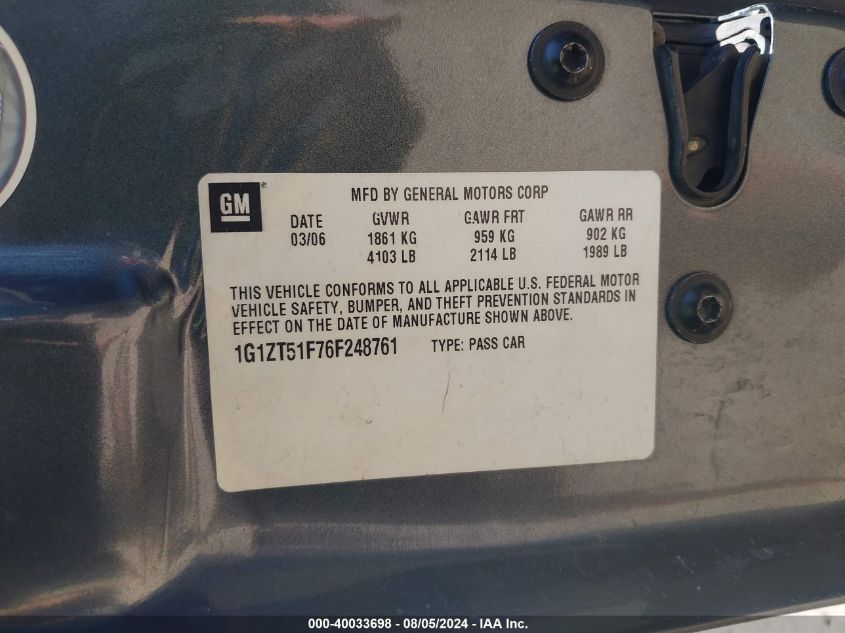 2006 Chevrolet Malibu Lt VIN: 1G1ZT51F76F248761 Lot: 40033698