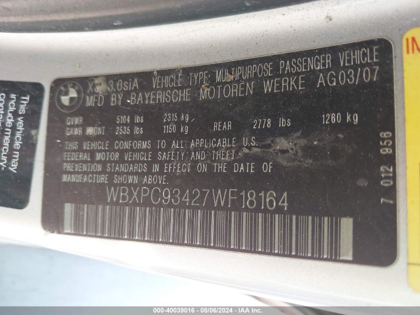 2007 BMW X3 3.0Si VIN: WBXPC93427WF18164 Lot: 40039016