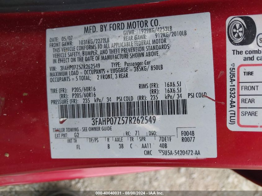 2007 Ford Fusion Se VIN: 3FAHP07Z57R262549 Lot: 40040031