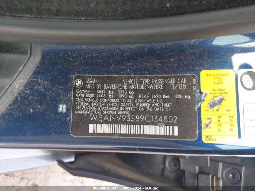 2009 BMW 535I Xi VIN: WBANV93589C134802 Lot: 40040097