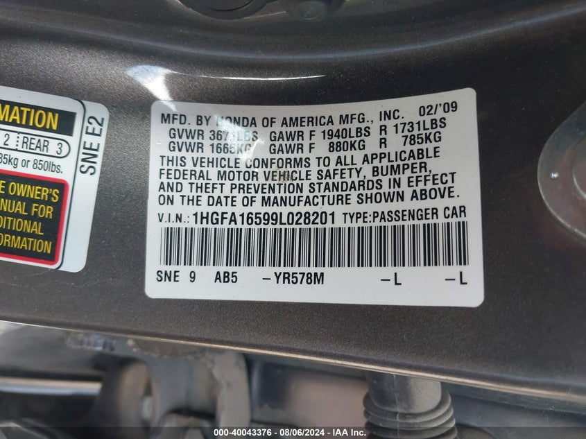 2009 Honda Civic Lx VIN: 1HGFA16599L028201 Lot: 40043376