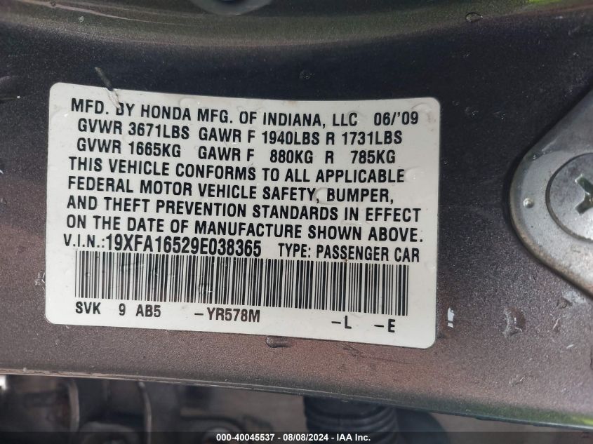 2009 Honda Civic Lx VIN: 19XFA16529E038365 Lot: 40045537